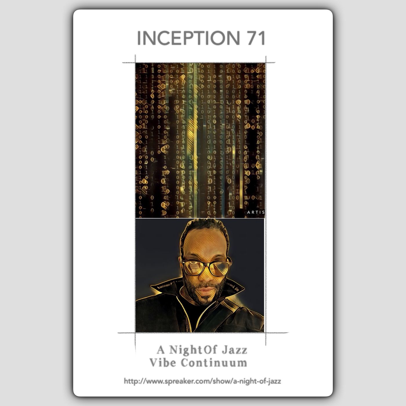 A Night of Jazz - INCEPTIONS No. 71 "A Vibe Continuum"