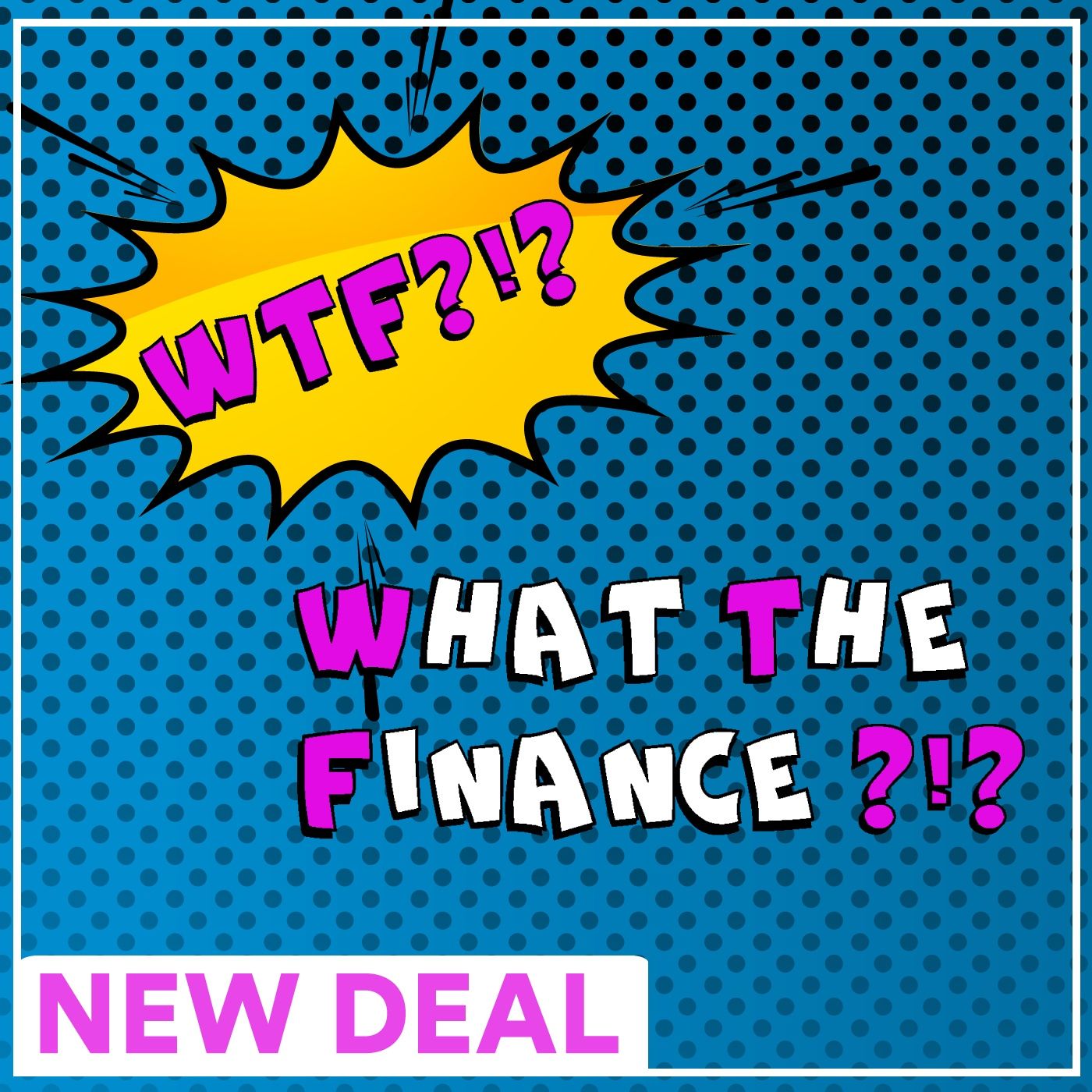 #WTF - Il New Deal