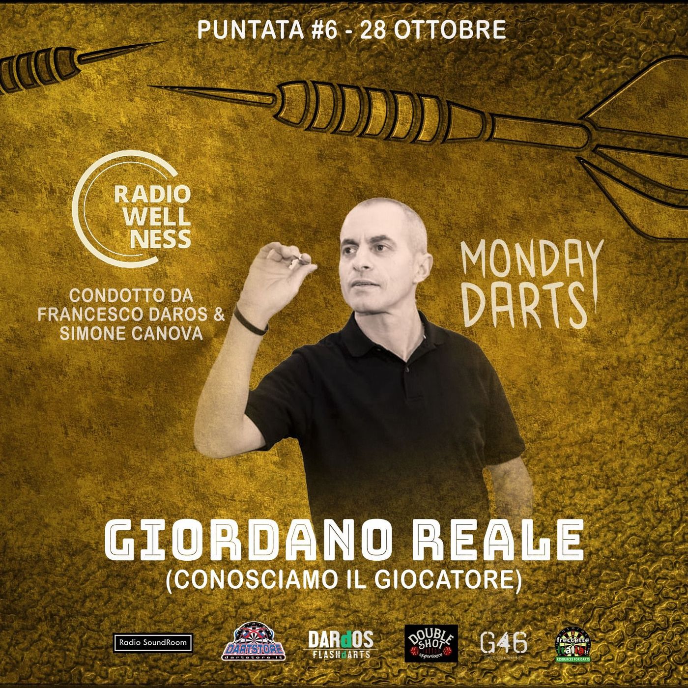 MONDAY DART - Sesto Episodio - Giordano Reale (Super Giurdo) episode artwork