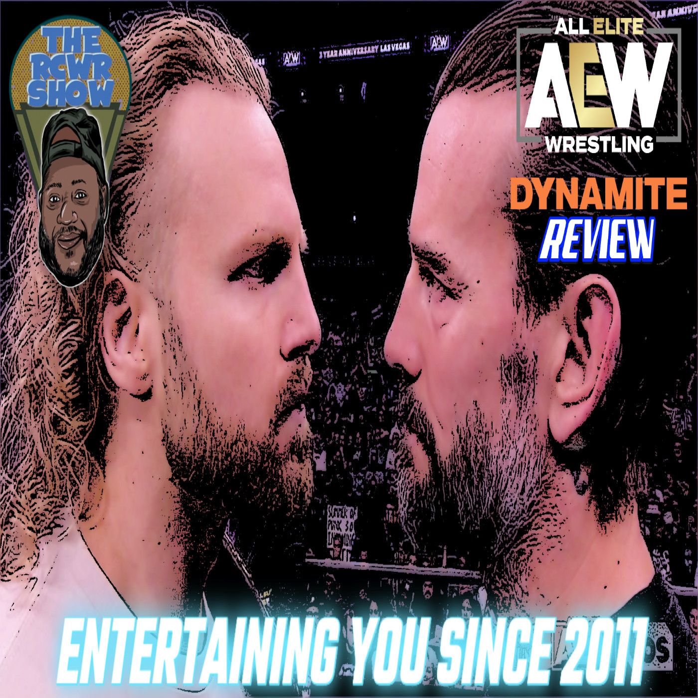 Episode 938-AEW DON Pick Ems, AEW Dynamite 5/25/22 Review-The RCWR Show episode artwork