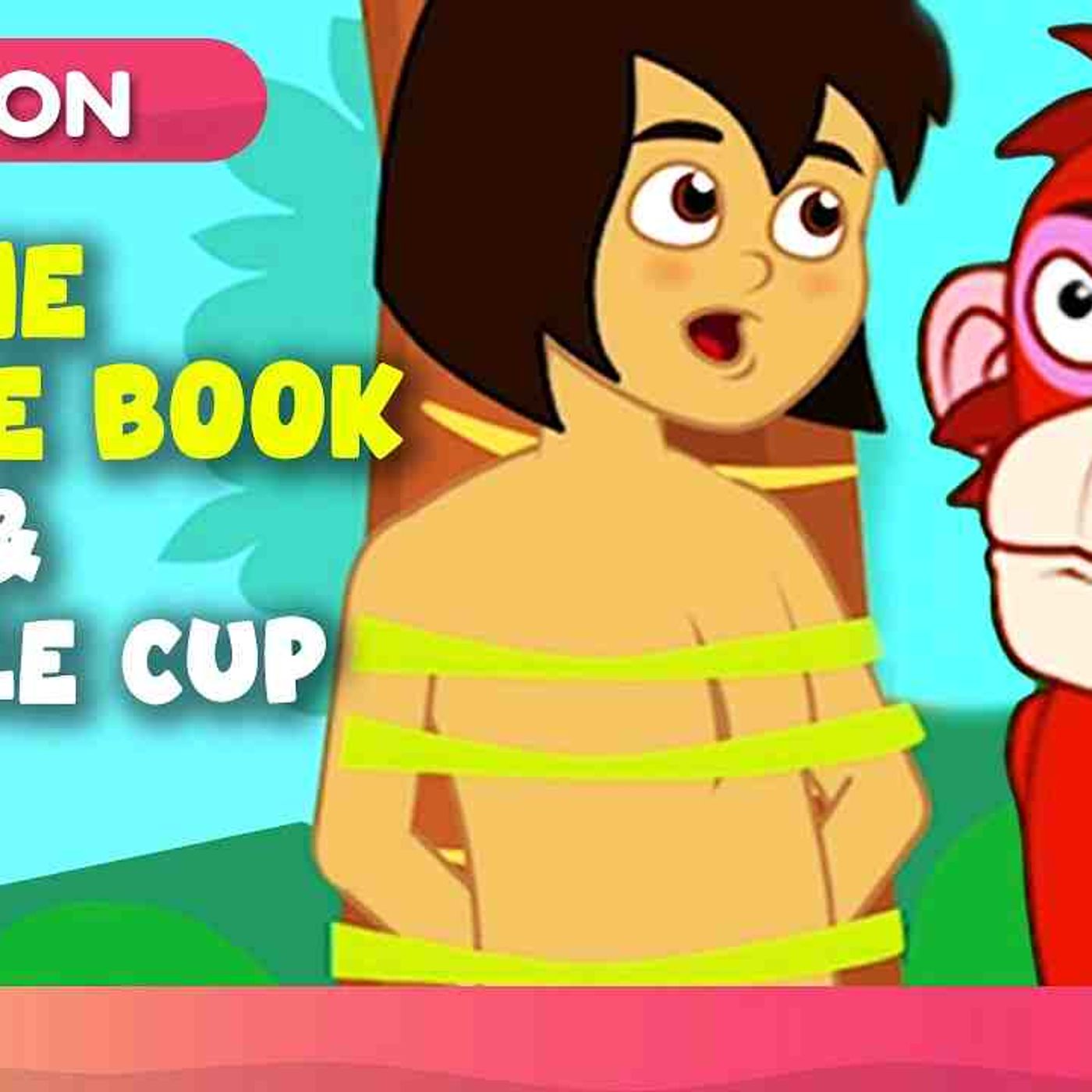 Jungle Book   Jungle Cup _ Bedtime Stories for Kids in English _ Fairy Tales episode artwork