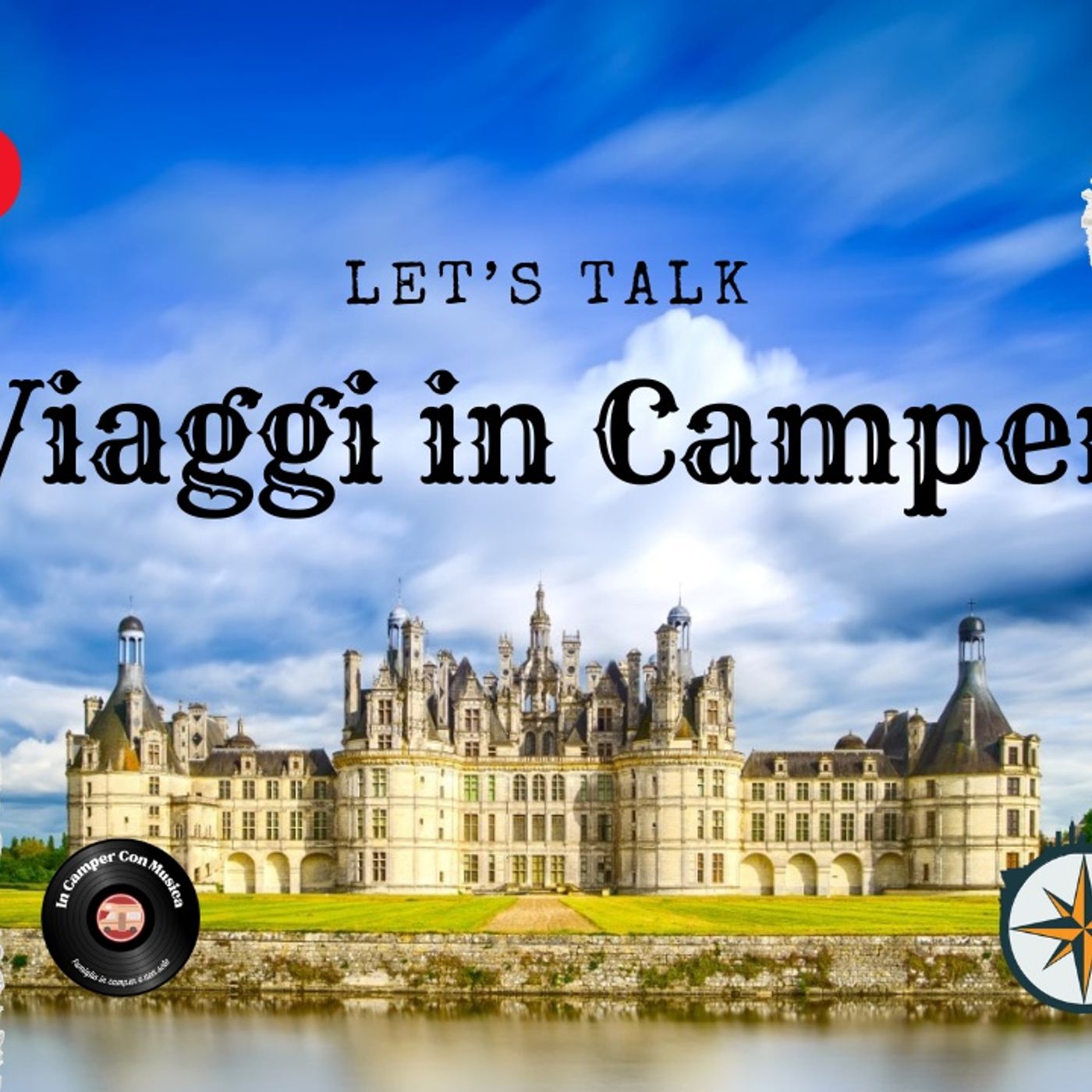In Camper Con Musica : il Podcast