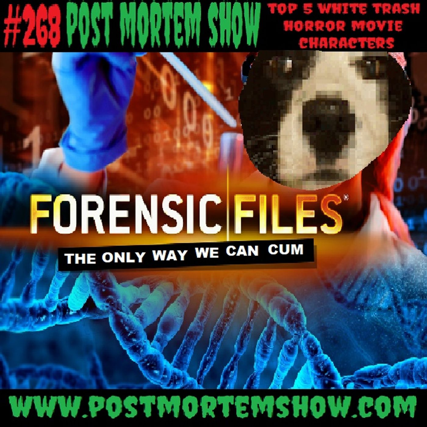 e268 - Forensic File Orgasms (Top 5 White Trash Horror Movie Characters) episode artwork