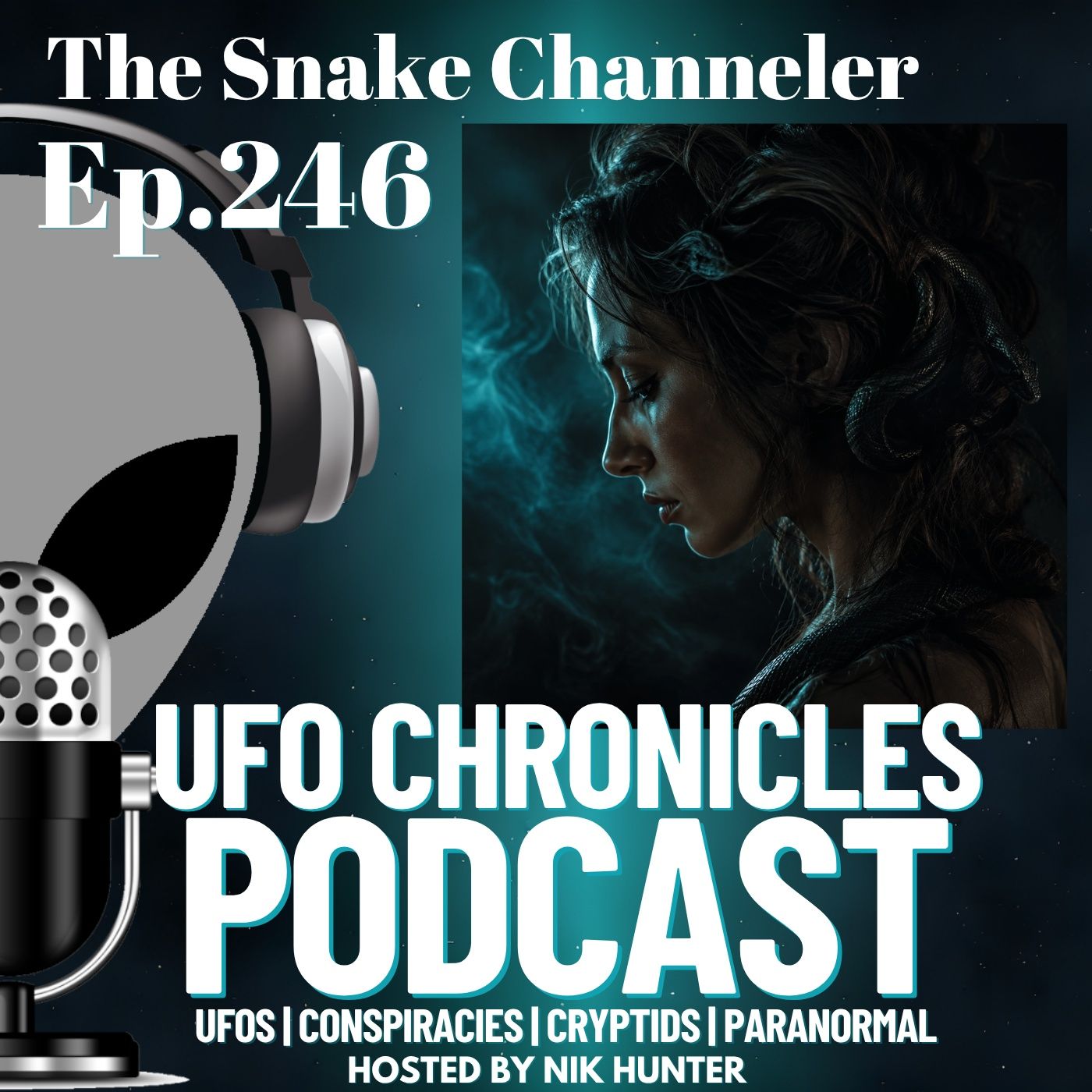 Ep.246 The Snake Channeler episode artwork