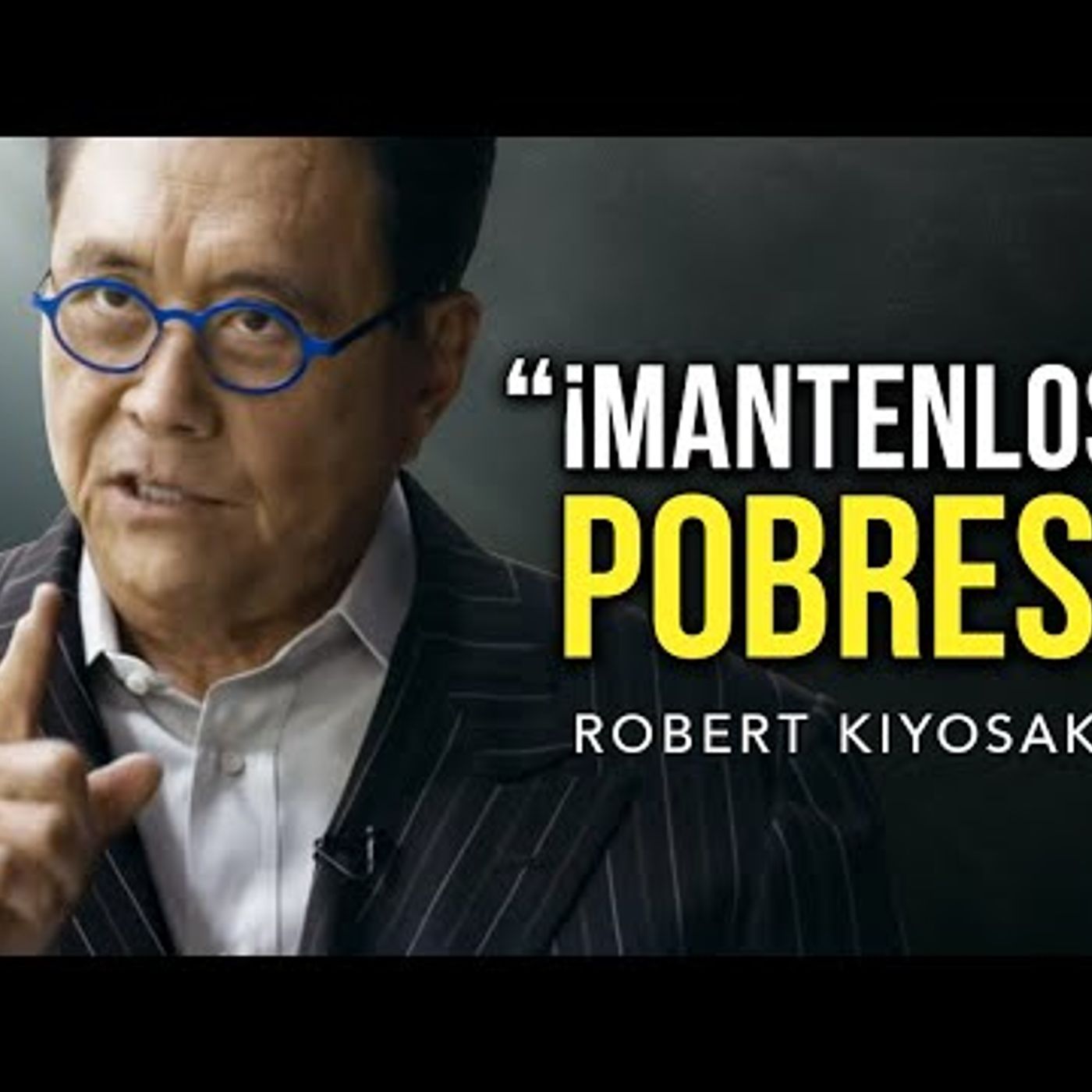Robert Kiyosaki 2019 - ¡¡¡El discurso más famoso del internet!!! ¡¡¡MANTENLOS POBRES!!!