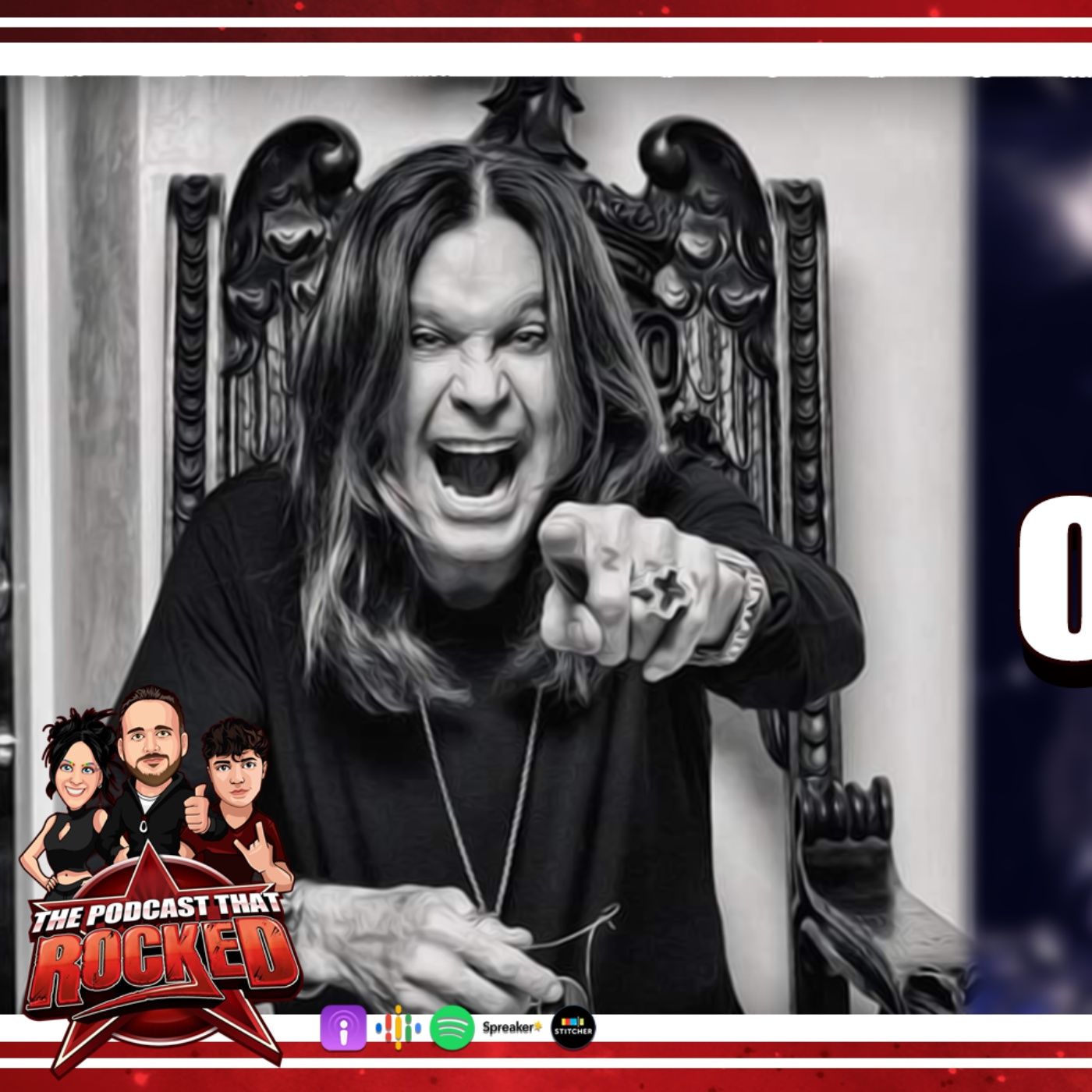 The Prince Of Darkness Lives Forever (R.I.P. Ozzy Osbourne) | The Podcast That Rocked