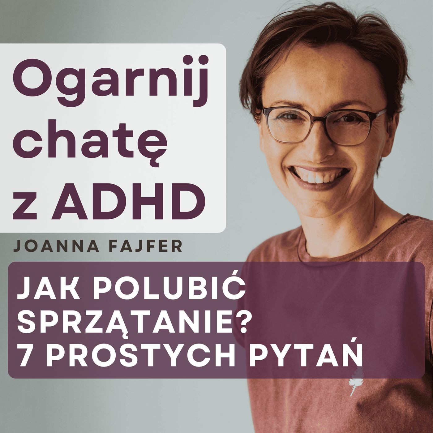 Ogarnij chatę z ADHD