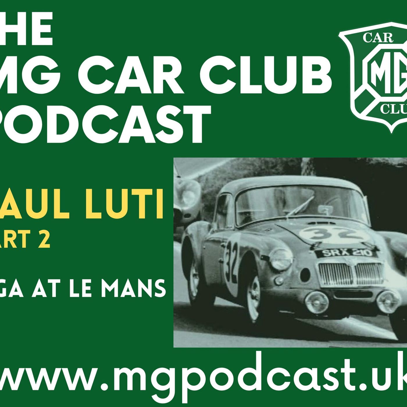 MG Car Club Podcast