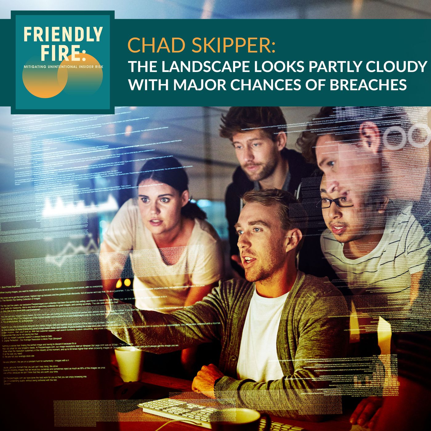 Chad Skipper: The Landscape Looks Partly Cloudy With Major Chances Of Breaches episode artwork