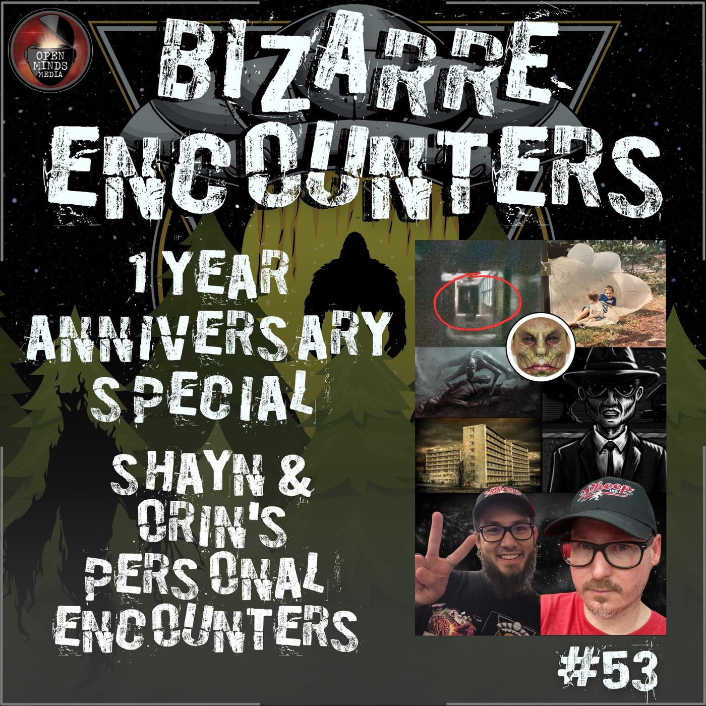 Bizarre Encounters with Shayn & Orin