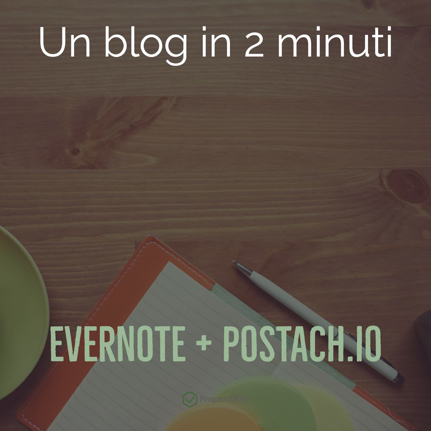 ProgramZERO | Evernote e produttività