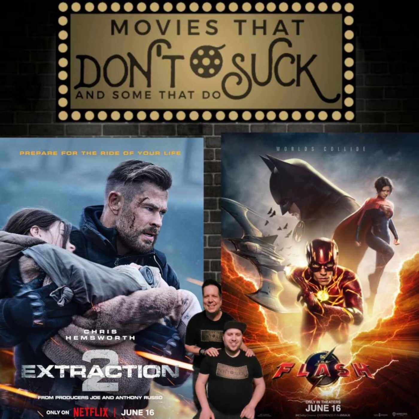 Movies That Don\'t Suck and Some That Do