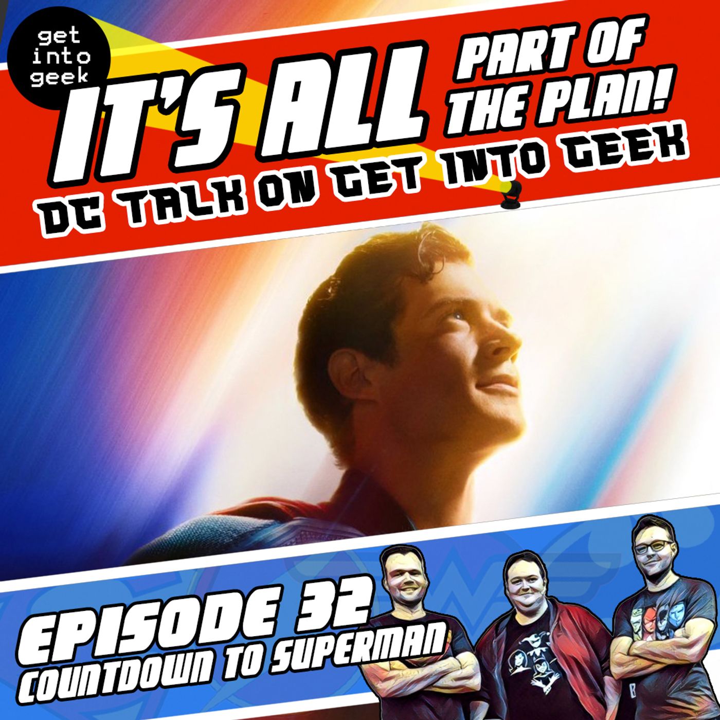 Countdown To Superman (It's All Part Of The Plan - DC Talk Episode 32) Countdown To Superman (It's All Part Of The Plan - DC Talk Episode 32)