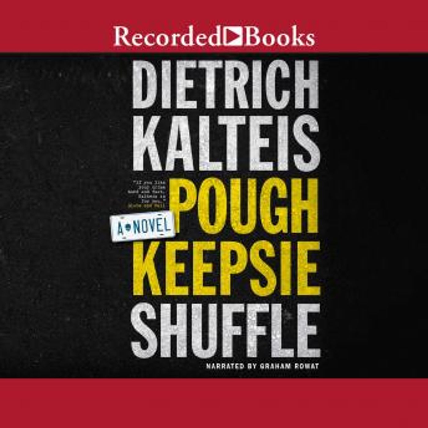 Poughkeepsie Shuffle: A Crime Novel by Dietrich Kalteis episode artwork