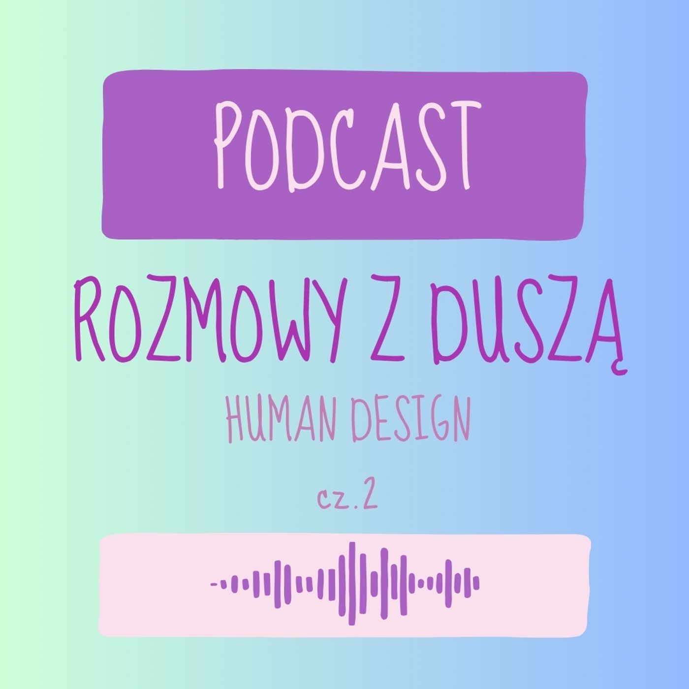 Rozmowy z Duszą