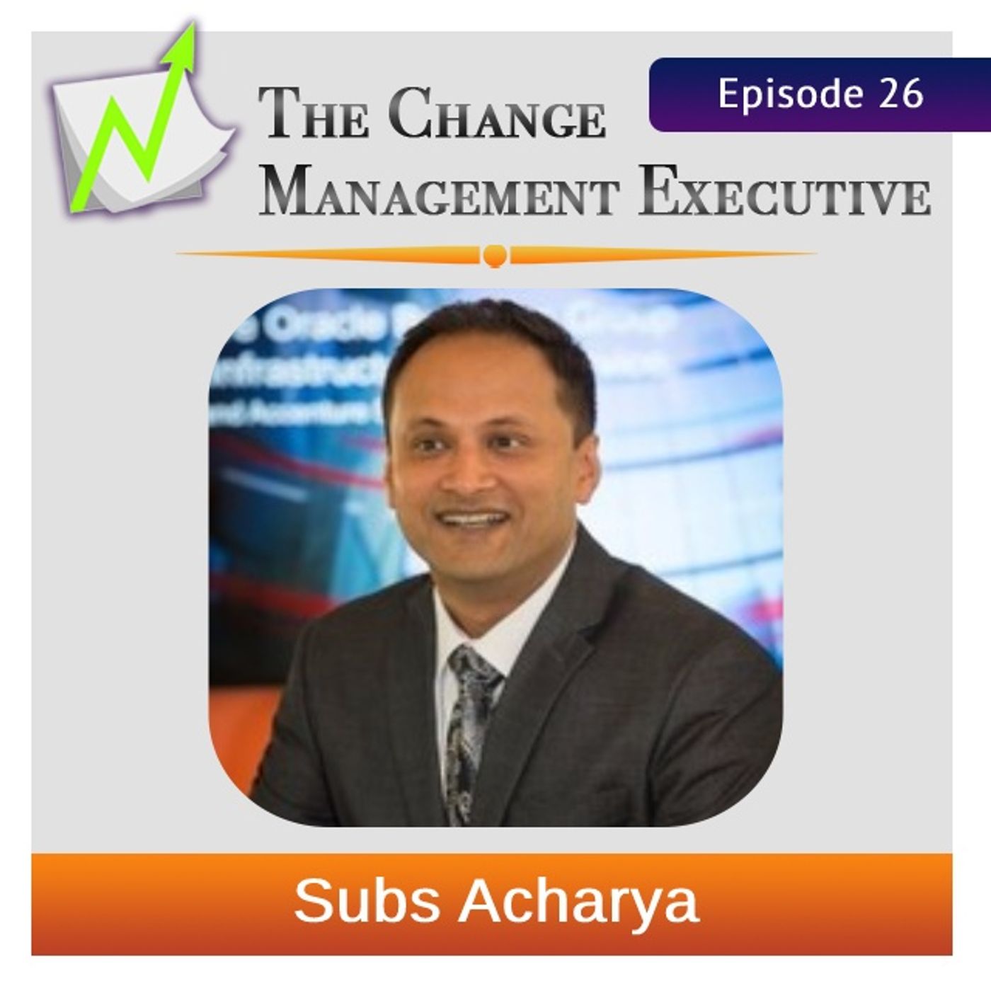 The Orchestra Of Change with Subs Acharya - podcast episode cover