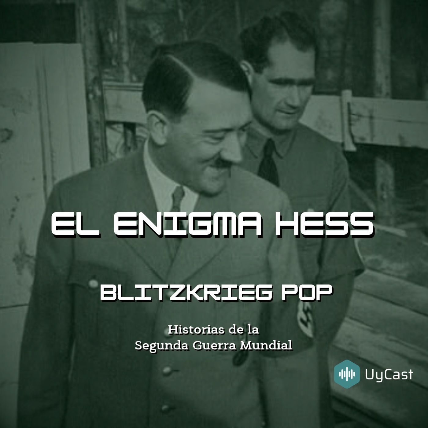 44: El enigma Hess: 2da parte