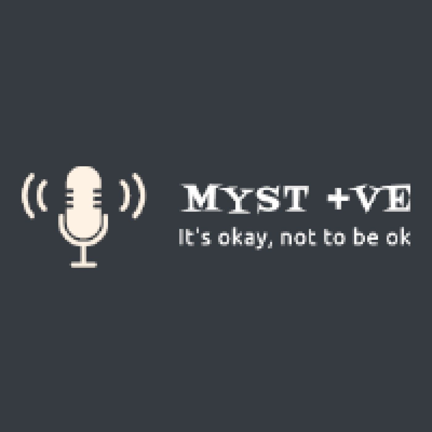 Myst Positive podcast artwork