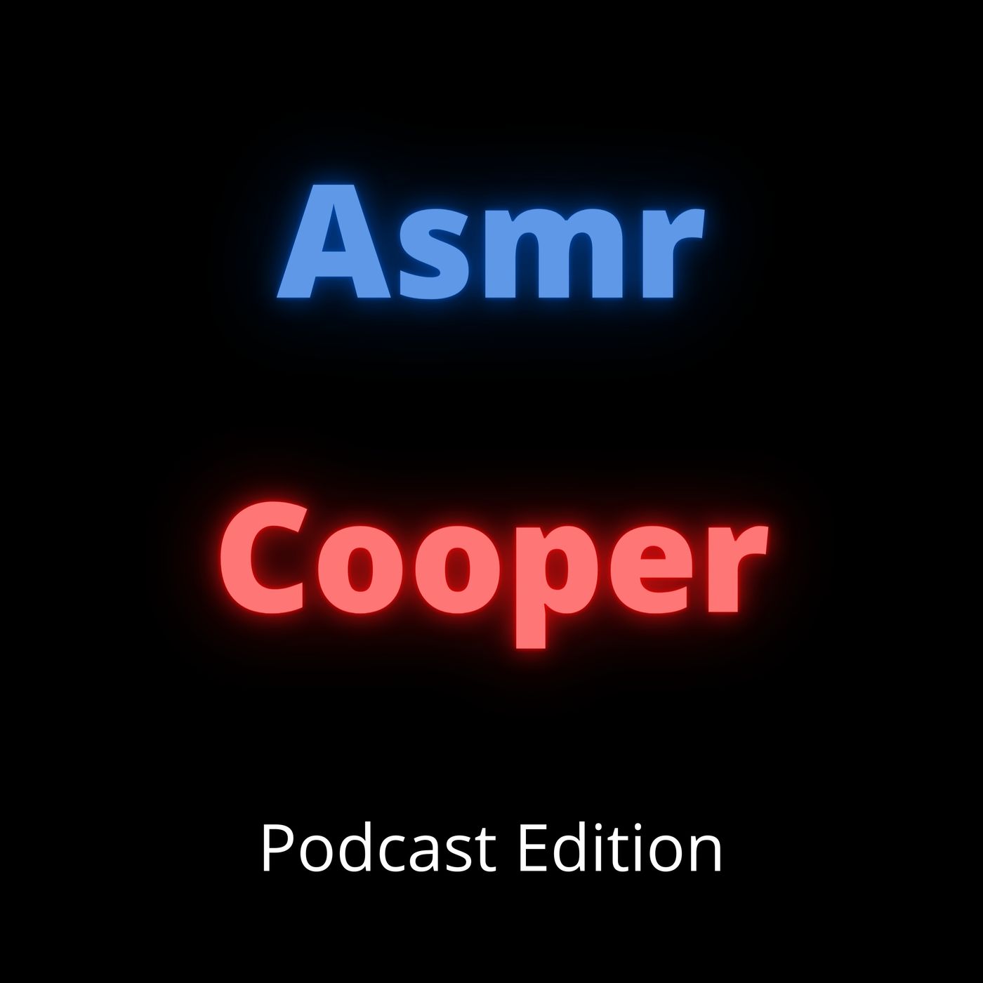 ASMR Cooper