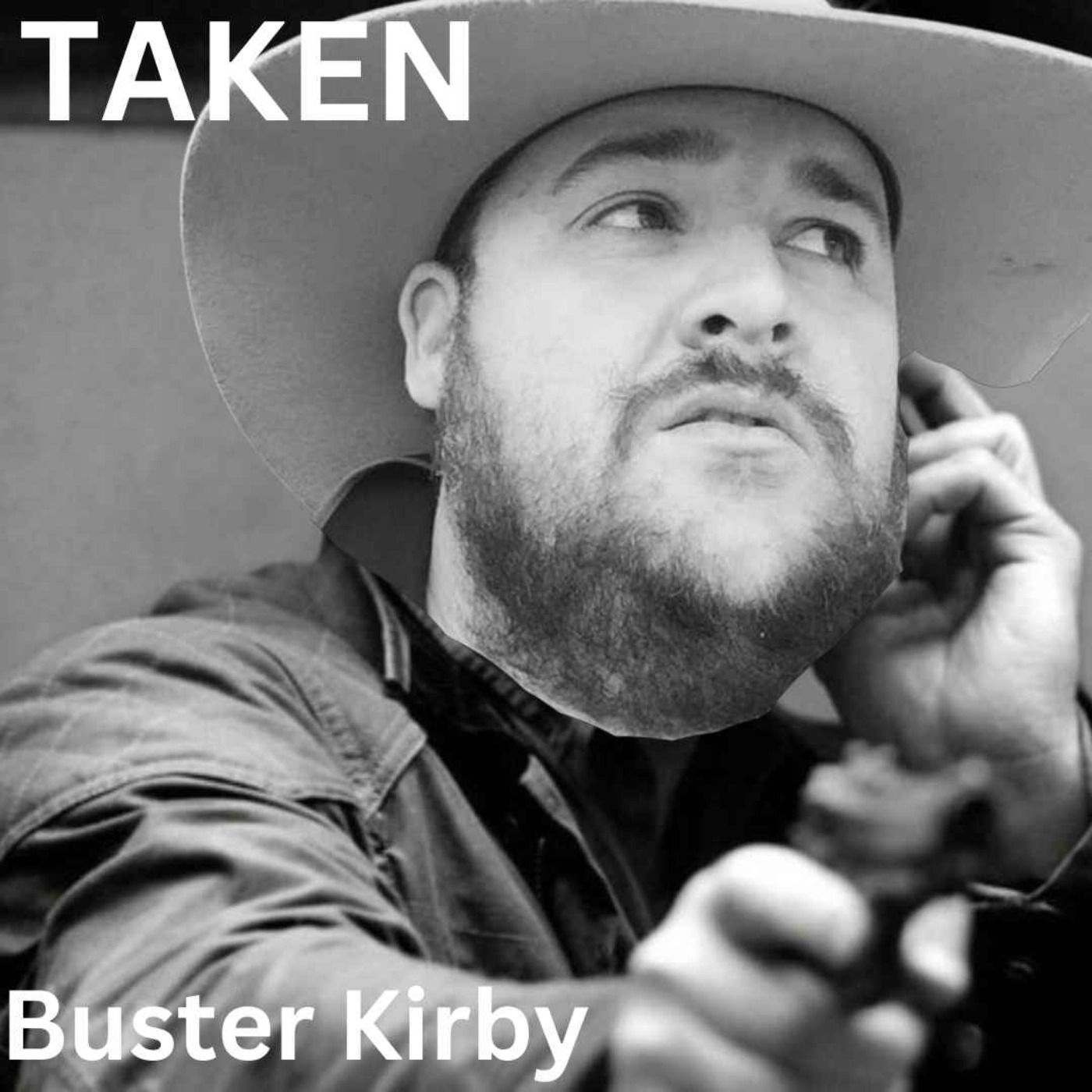 Buster Kirby : Taken In Vietnam