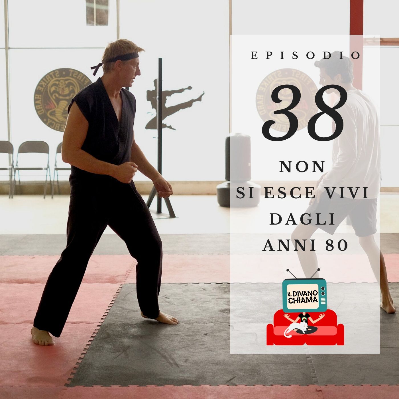 Puntata 38 - Non si esce vivi dagli anni 80 episode artwork