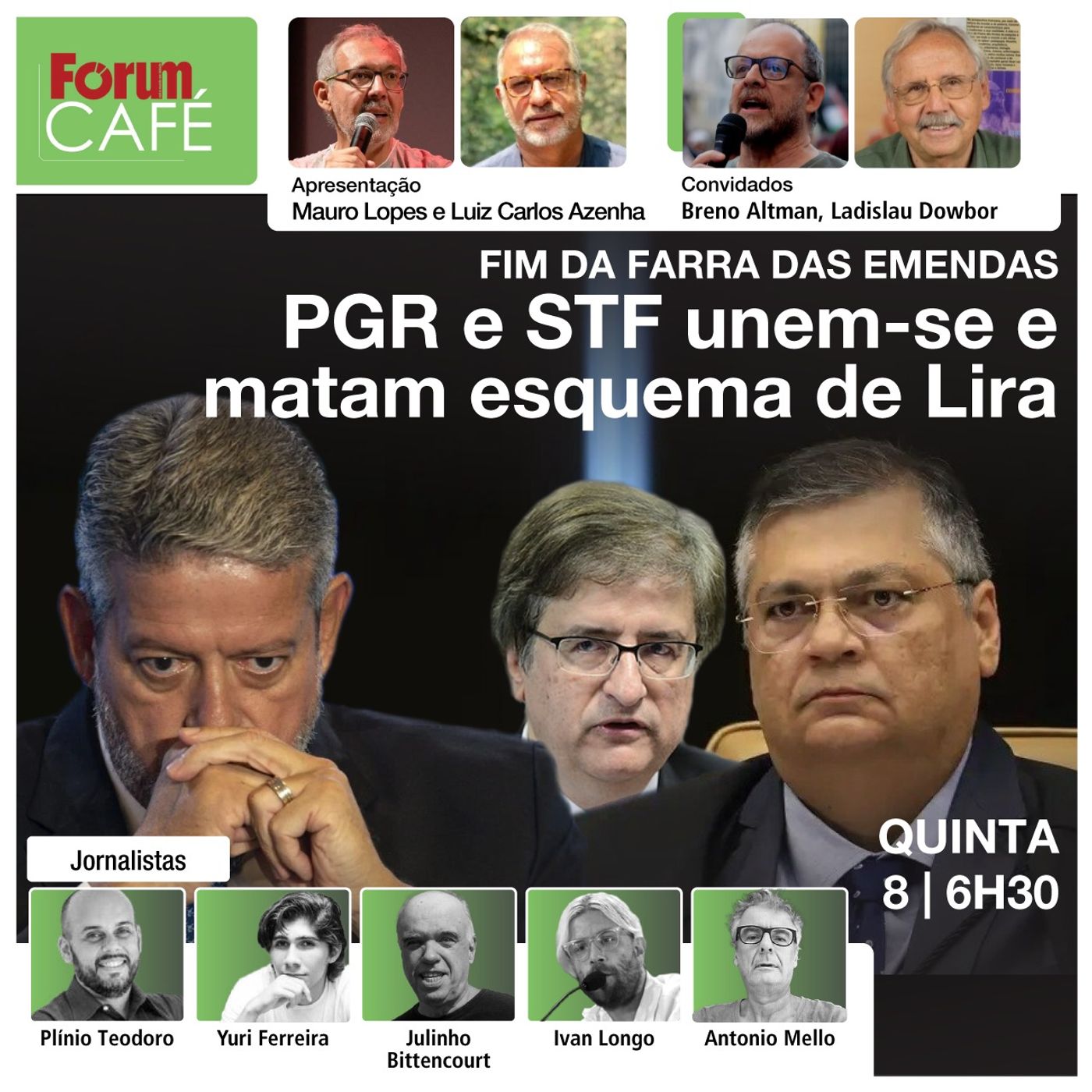 O fim da farra das emendas: PGR e STF unem-se e inviabilizam esquema de Lira | Fórum Café | 8.8.24