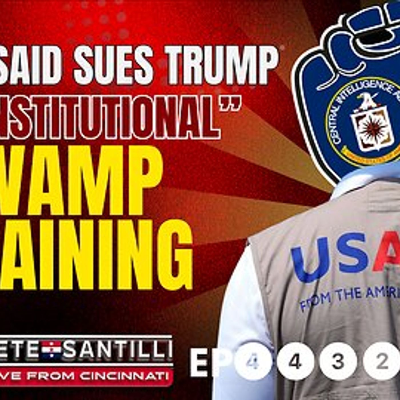HR 1 - CIA’s USAID SUES TRUMP FOR UNCONSTITUTIONAL SWAMP DRAINING // EP 4432-8AM] episode artwork