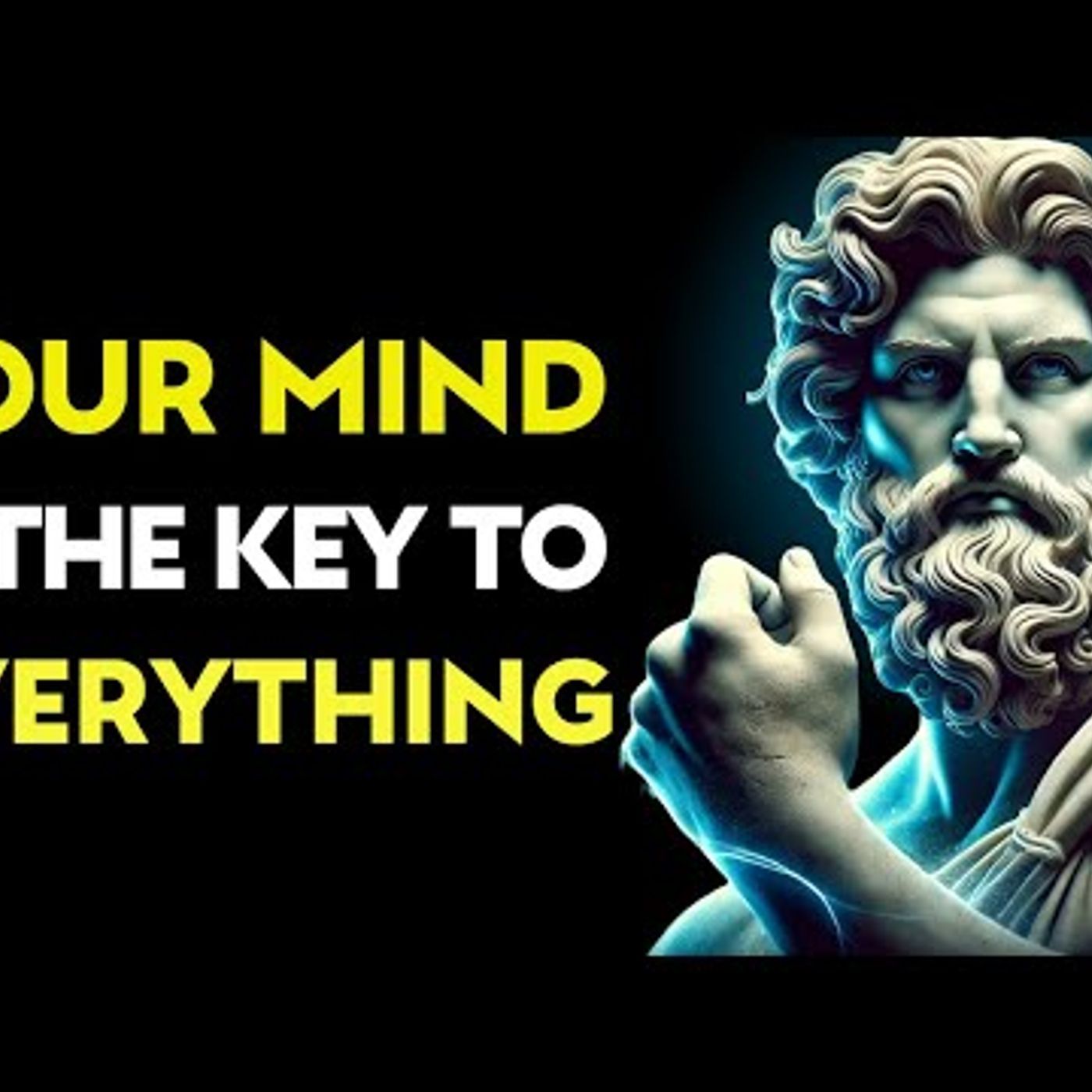Your MIND is The KEY To Everything _ Stoic Philosophy episode artwork
