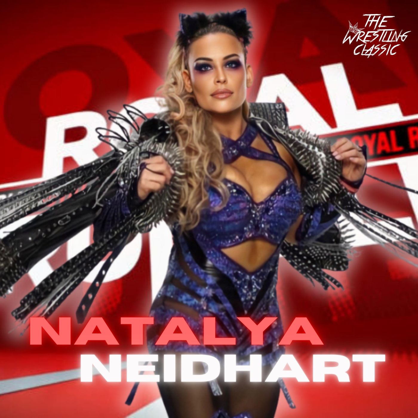 Natalya On Jade Cargill, The Women's Locker Room, The New Dungeon, The Royal Rumble, Her Legacy