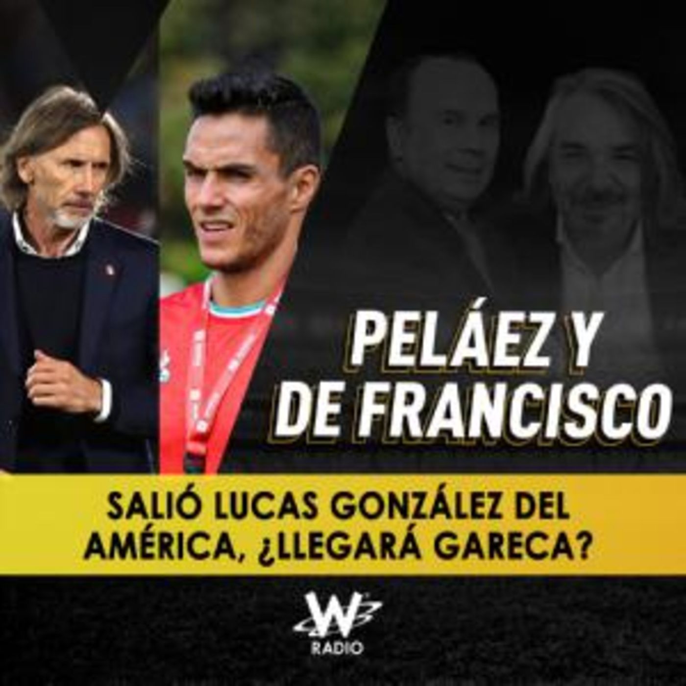 Peláez y De Francisco en La W