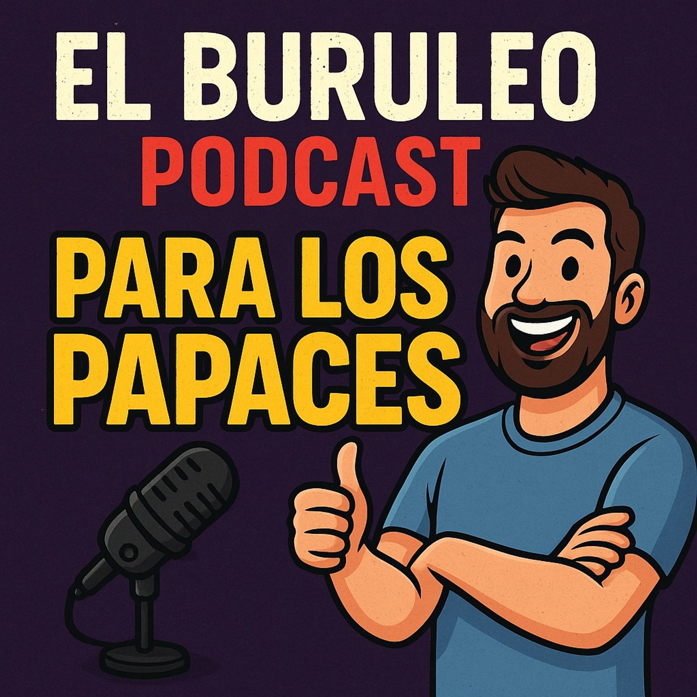 Buruleando S6-24: Pa los PAPACES episode artwork