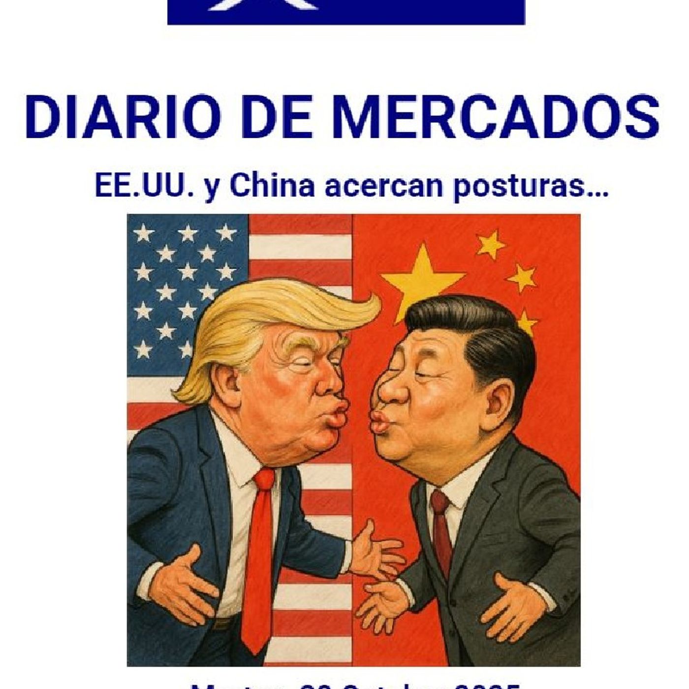 PODCAST en abierto DIARIO DE MERCADOS Martes 28 Octubre 2025 PODCAST en abierto DIARIO DE MERCADOS Martes 28 Octubre 2025