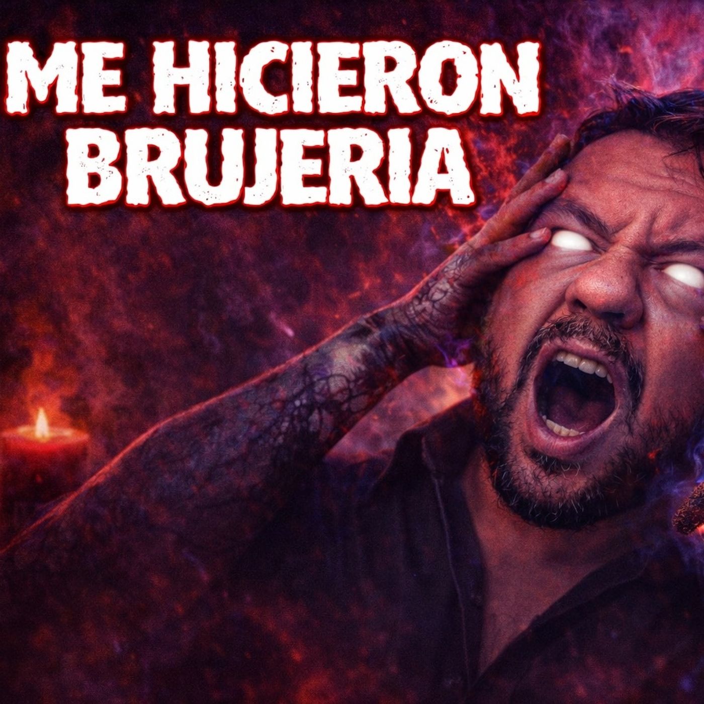 Historias de Miedo Marzo 16 de 2026 ME HICIERON BRUJERIA