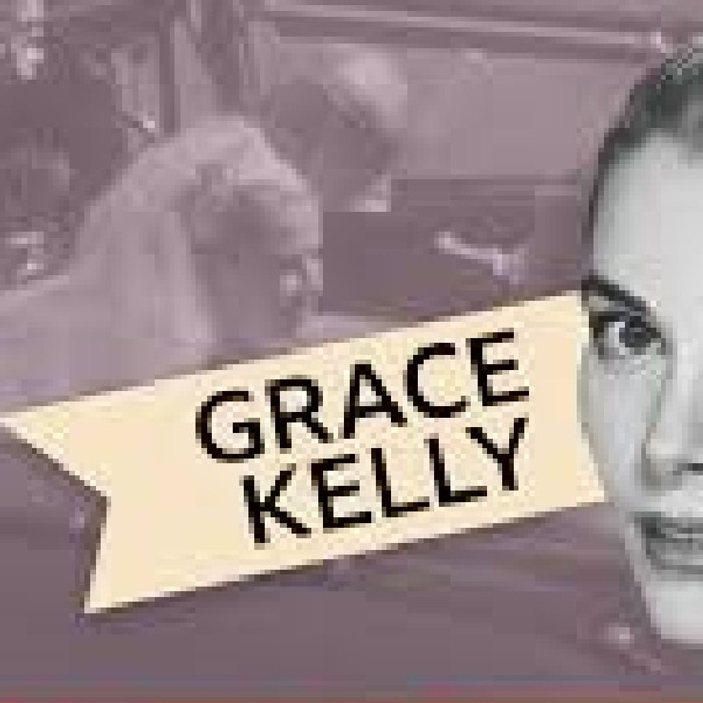 Cápsulas Culturales * Reseña de Grace Kelly - Actriz EE. UU. / Princesa de Mónaco. Conduce: Diosma Patricia Davis*Argentina. episode artwork