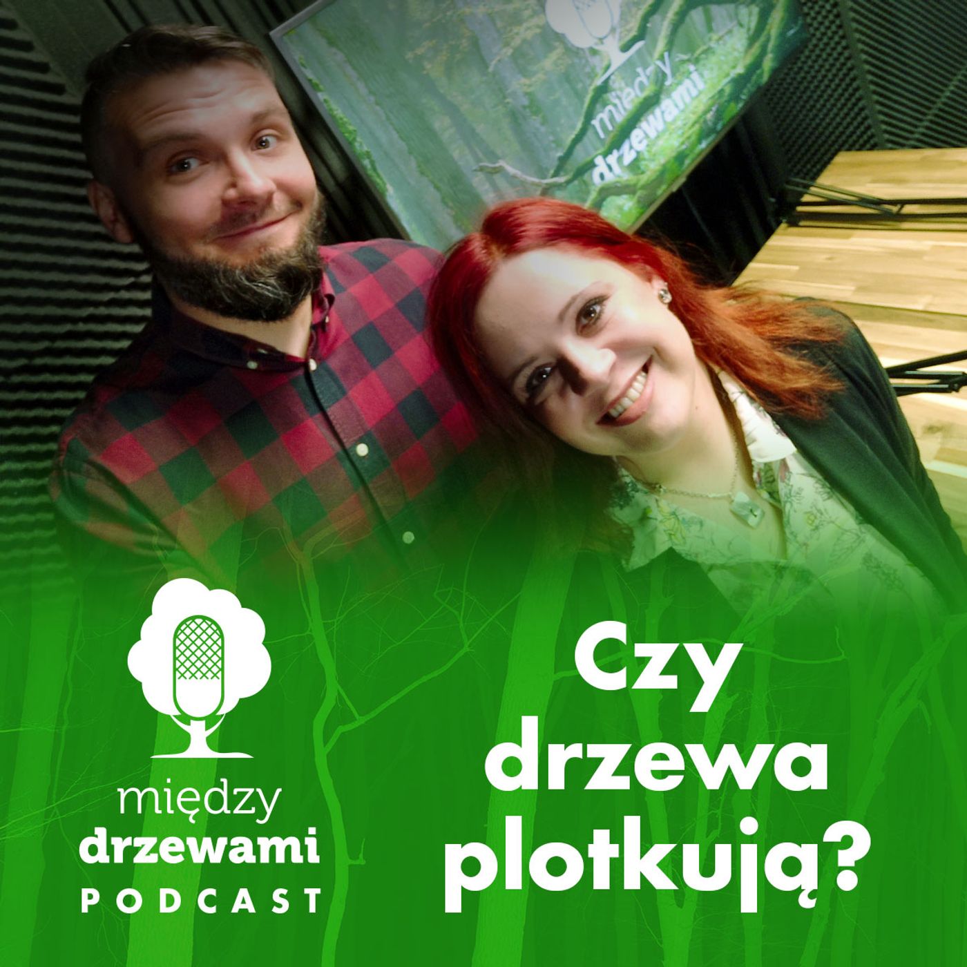 Między Drzewami Podcast
