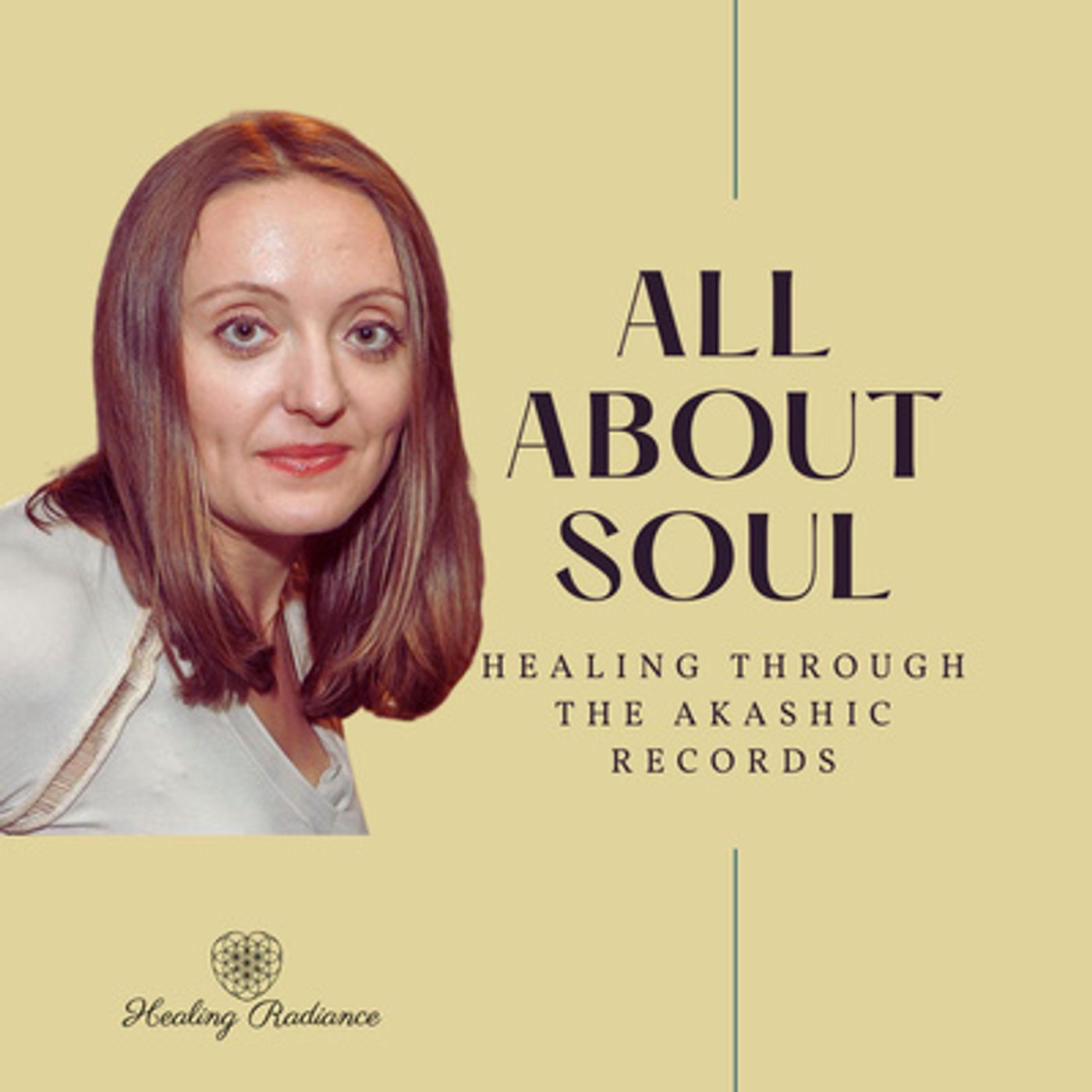 All About Soul: The Akashic Records Podcast