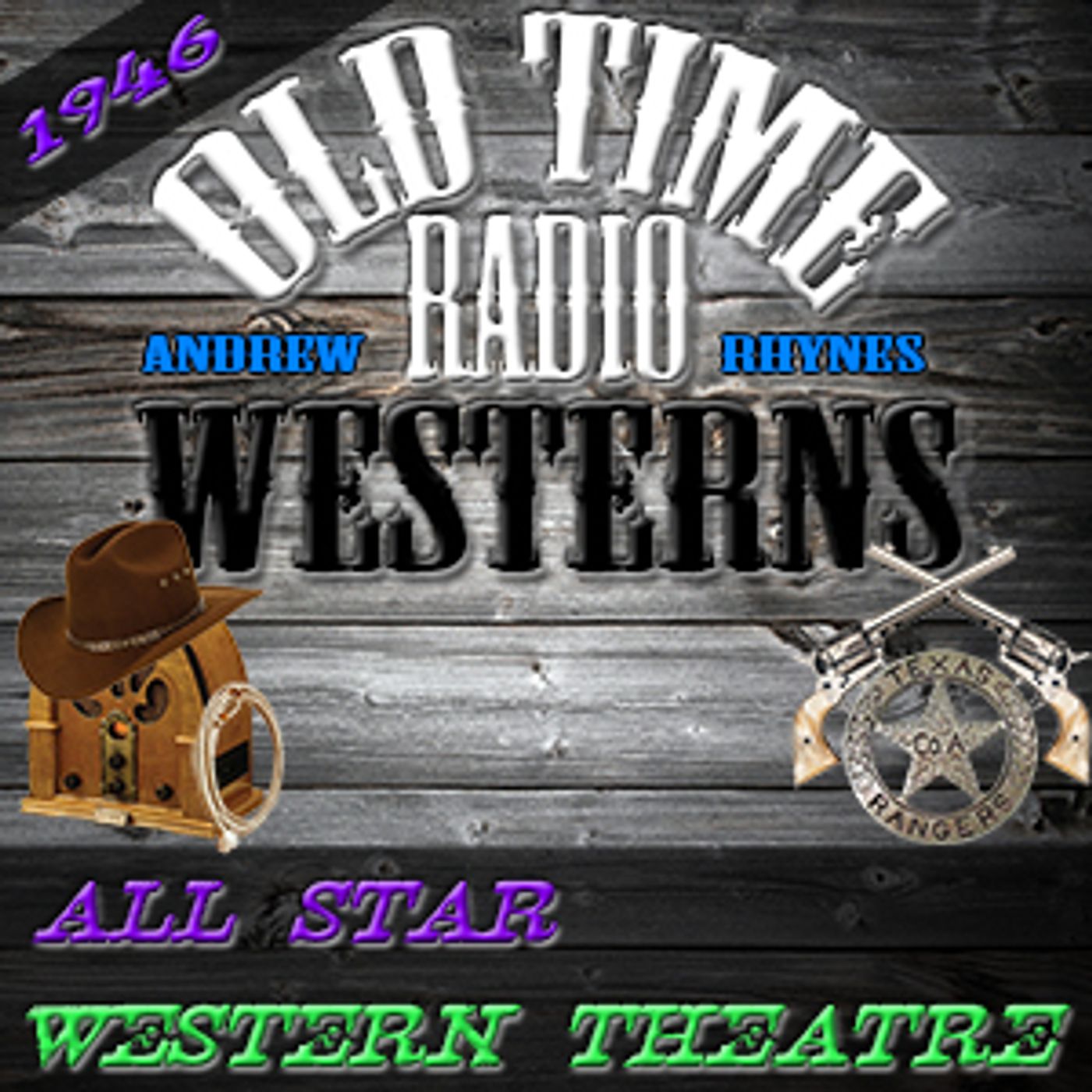 All Star Western Theatre | OTRWesterns.com