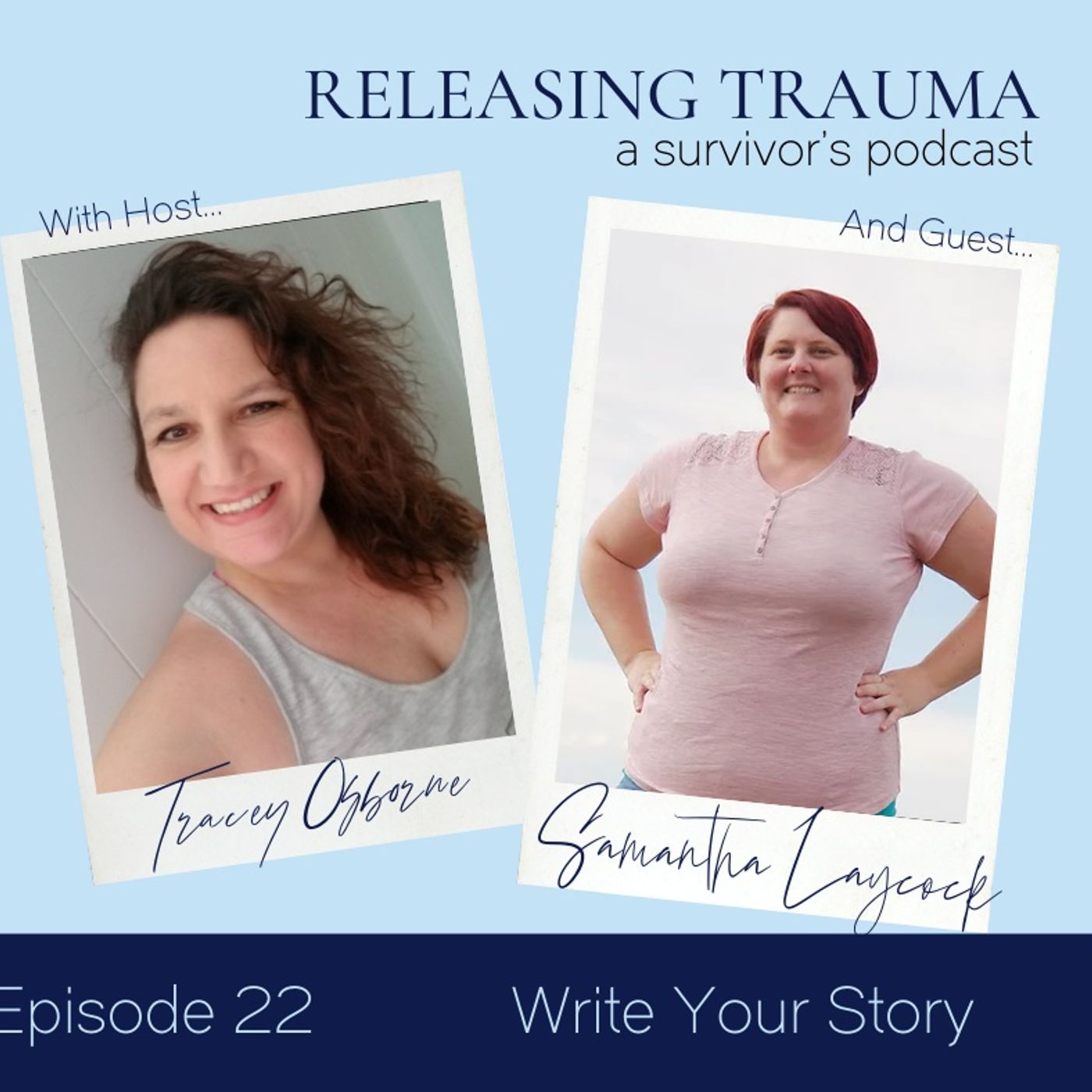 Releasing Trauma; a Survivor\'s Podcast