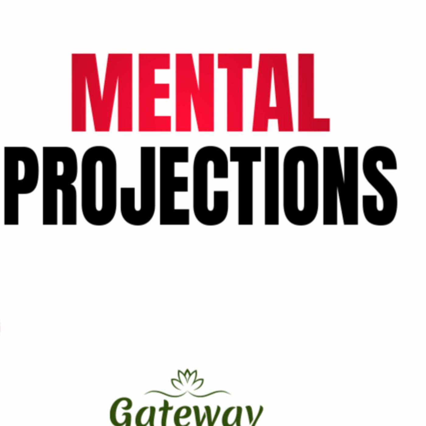 Mental Projections