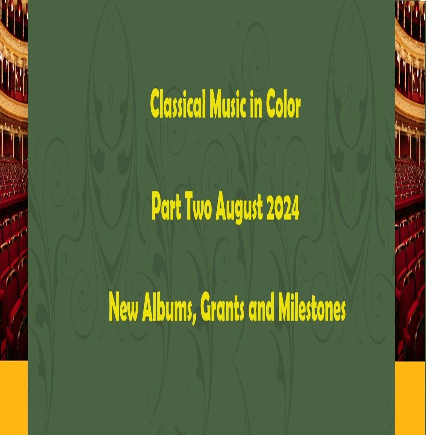 New Albums, Grants and Milestones on Part Two August 2024 episode artwork