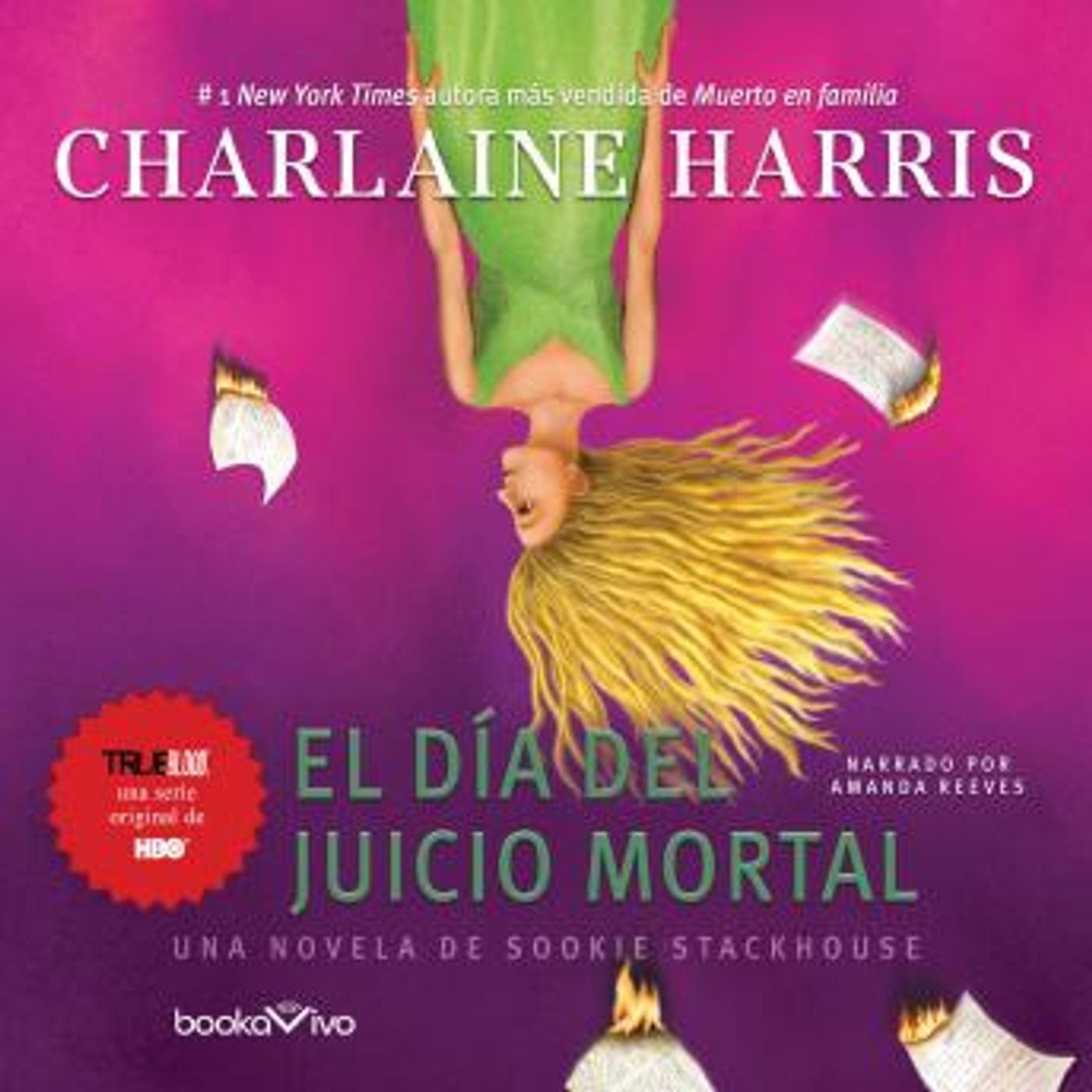 [Spanish] - El día del juicio mortal by Charlaine Harris episode artwork