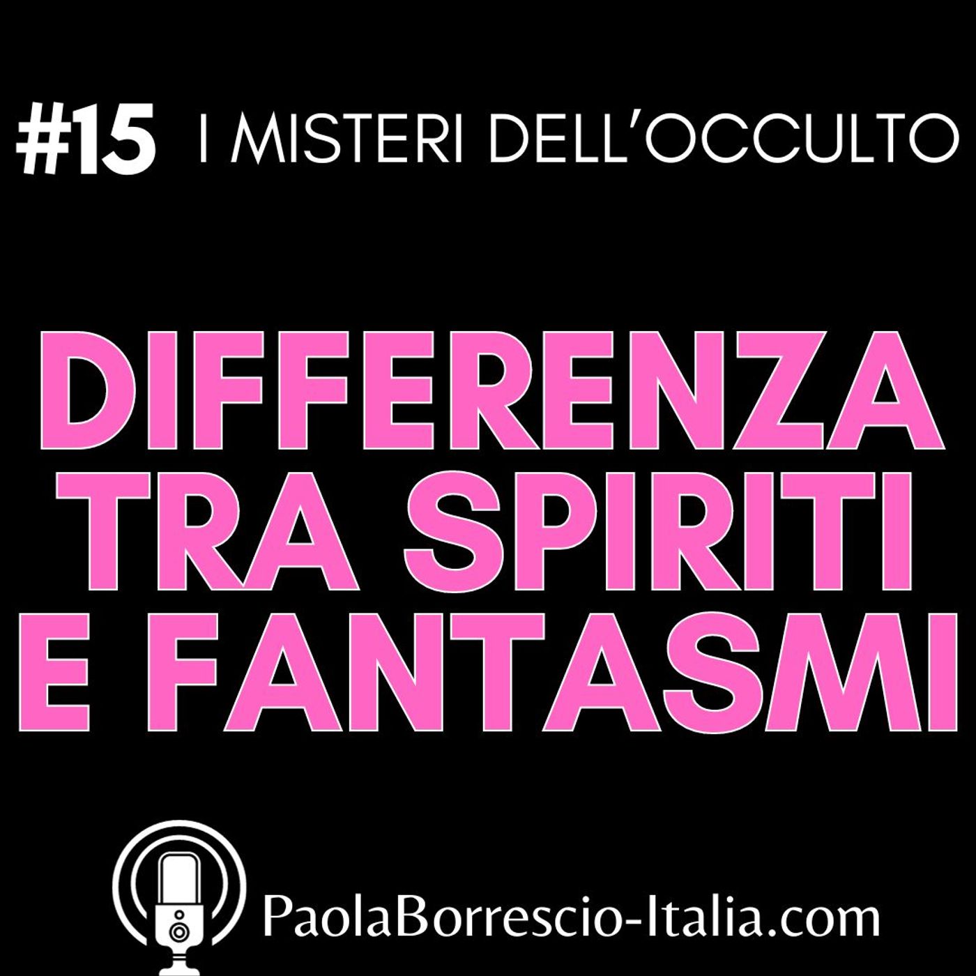 I MISTERI dell\'OCCULTO di Paola Borrescio