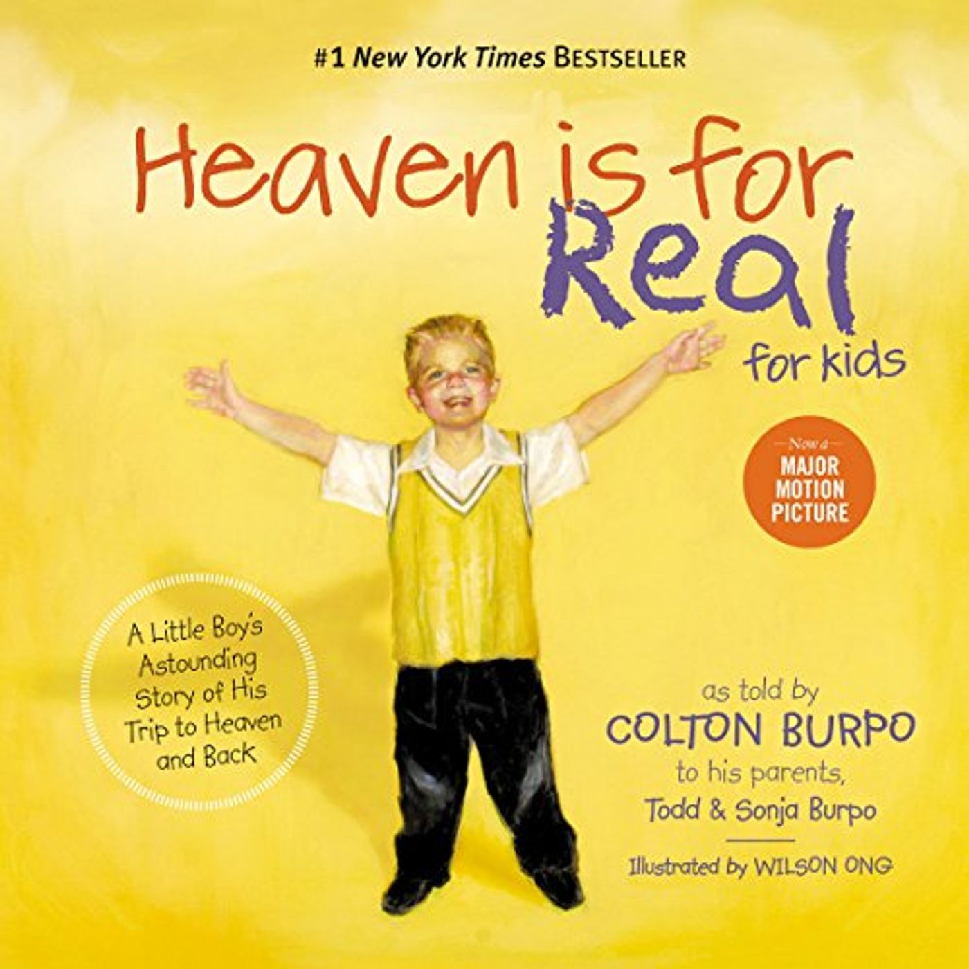 Heaven Is for Real for Kids Audiobook by Todd Burpo, Sonja Burpo, Colton Burpo