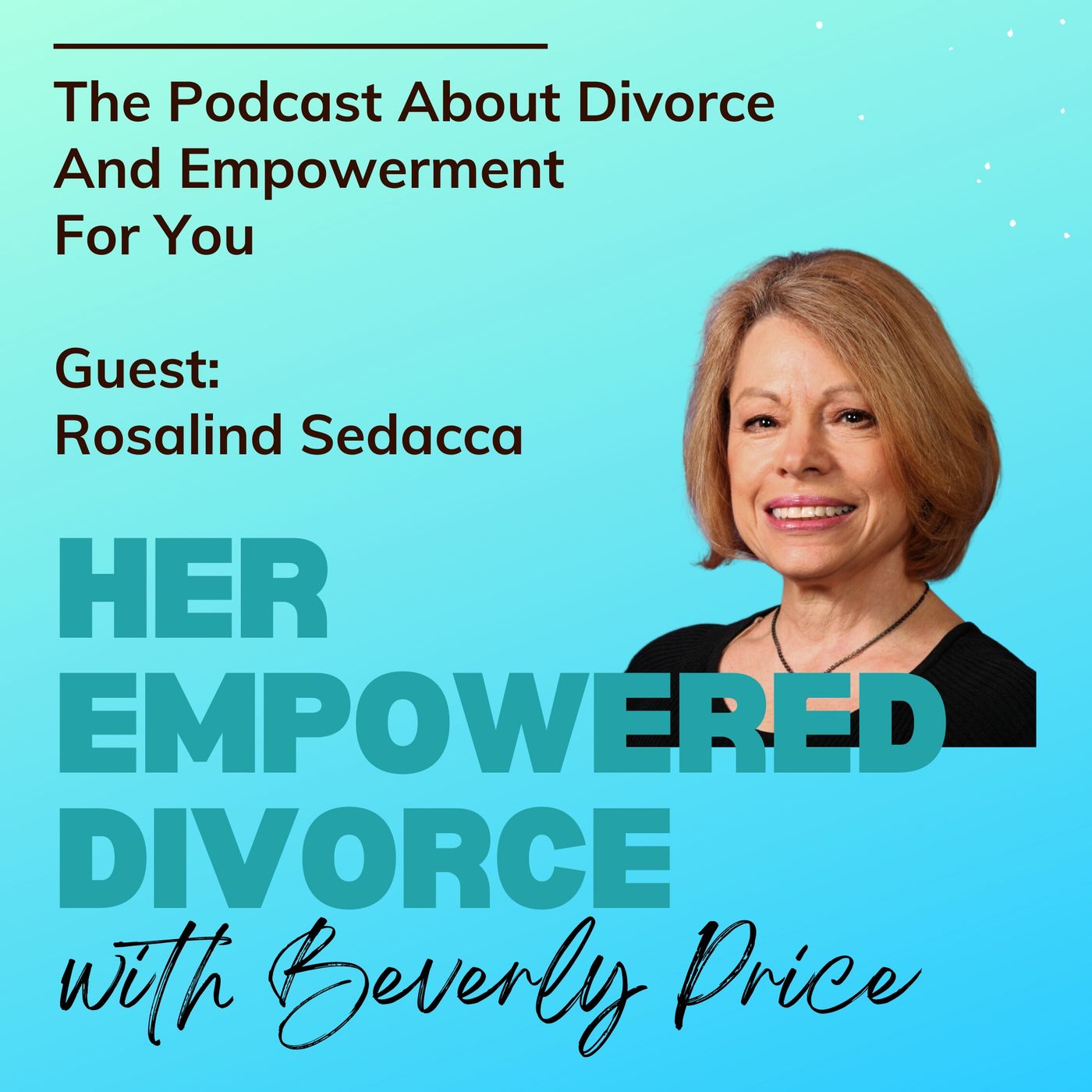 Her Empowered Divorce