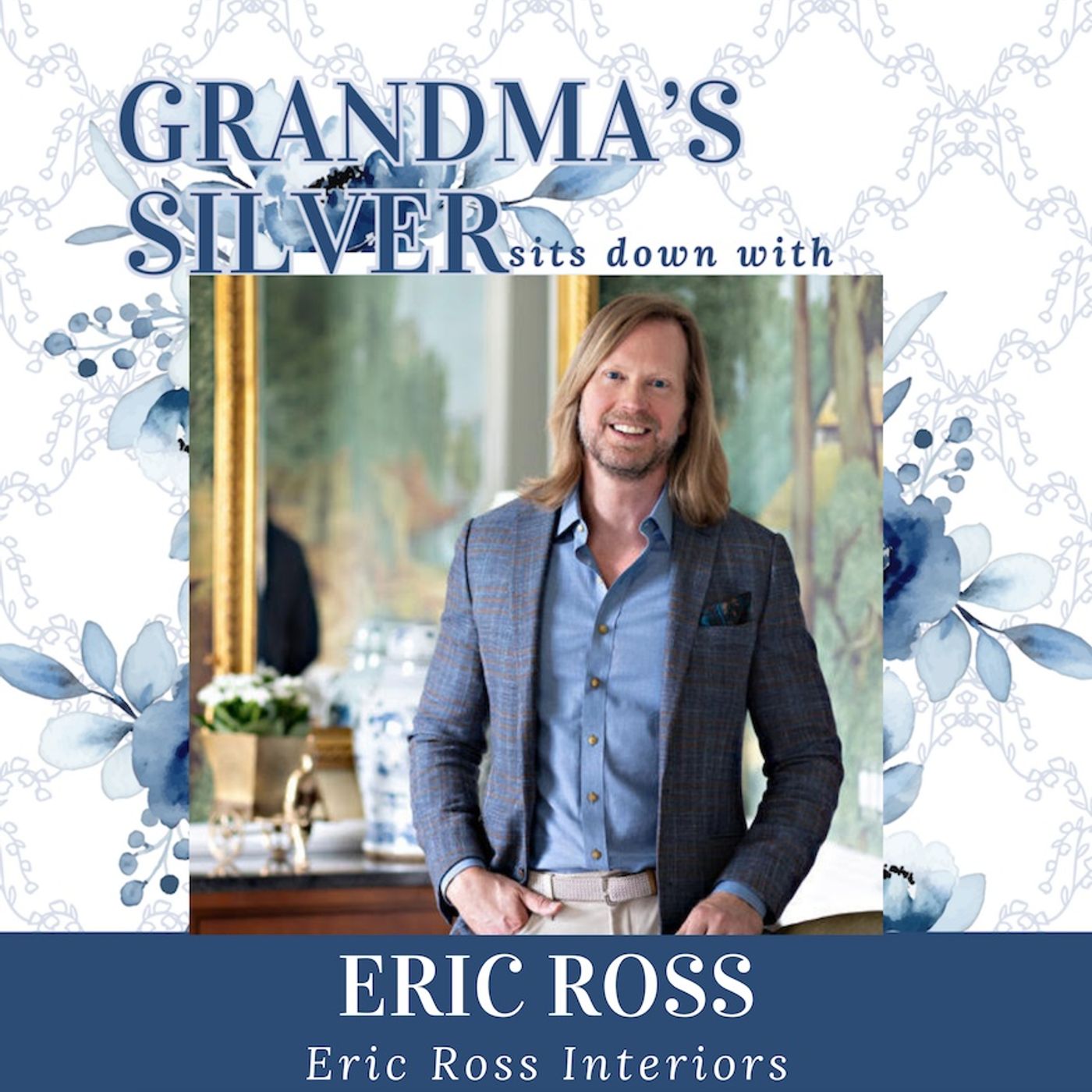 Sophisticated Southern Design with Eric Ross