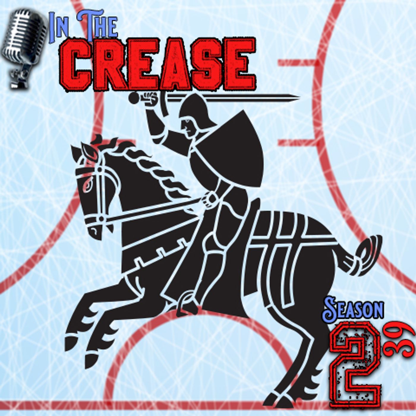 In The Crease: S2E19: Medieval Halloween Show
