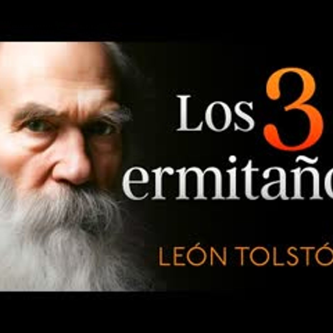 Los tres emitaños   León Tolstói   Audiolibro completo en español