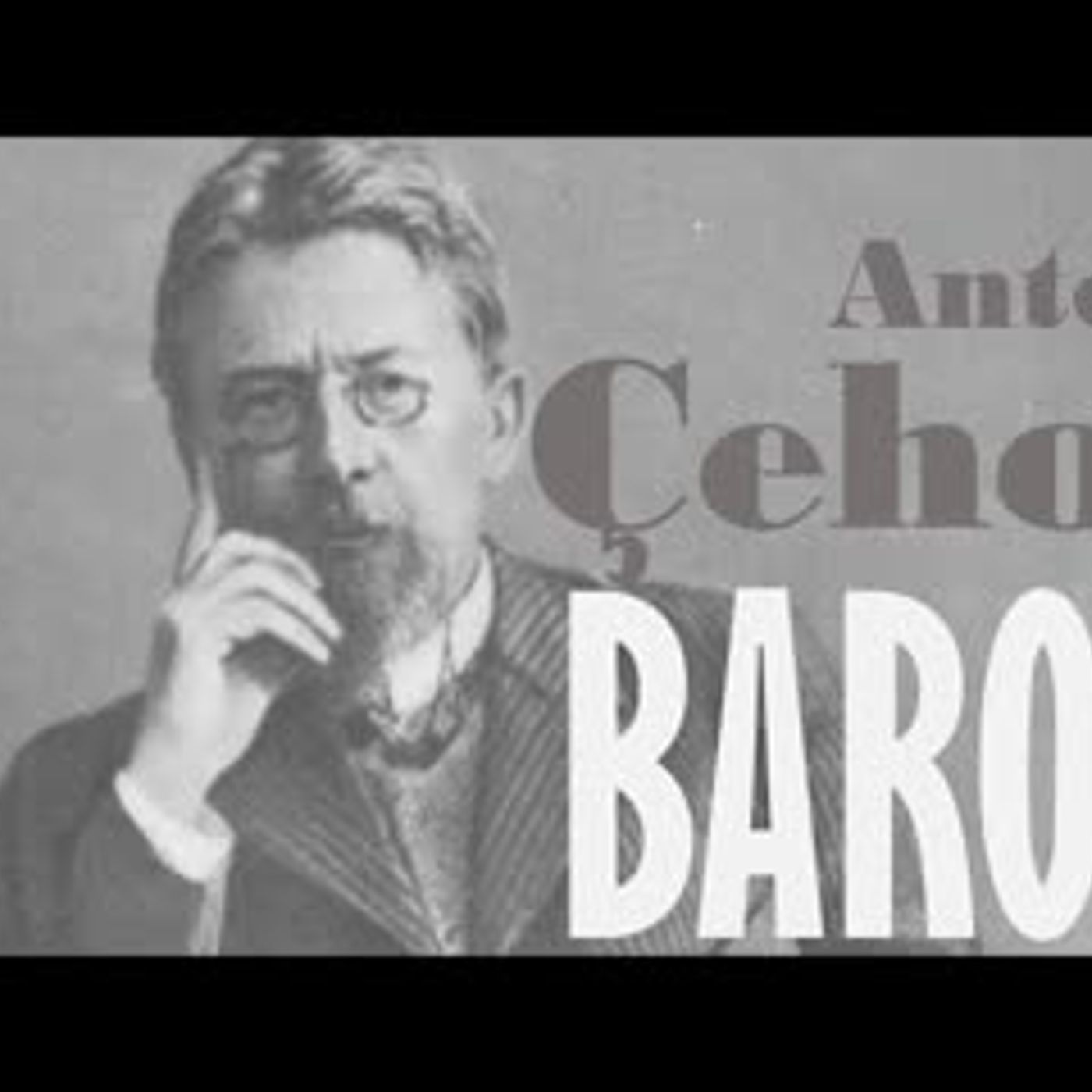 BARON - Anton ÇEHOV sesli öykü tek parça