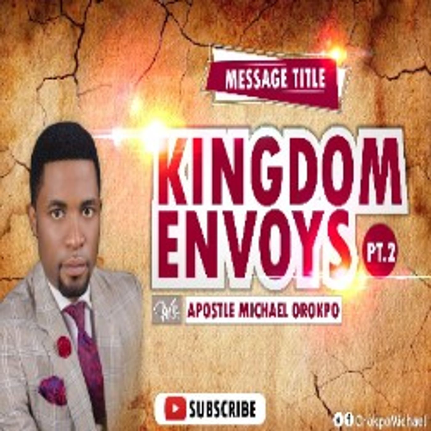 Kingdom Envoys (Part2)