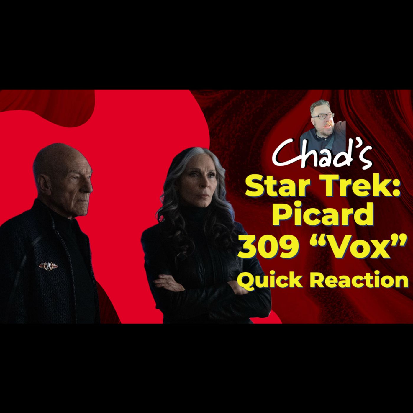 SPOILERS!!! Chad's Picard 309 